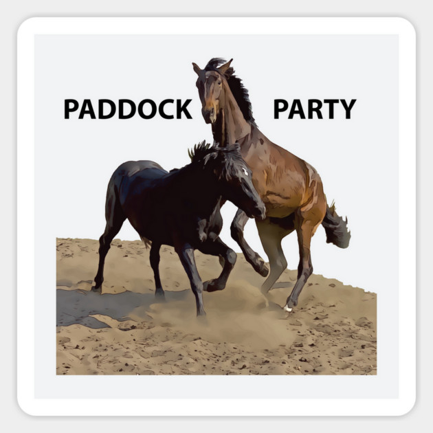 Paddock Party - Funny Horse Magnet by Lakeric
