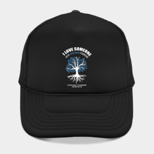 I Love Someone With Angelman Syndrome | Angelman Awareness Hat