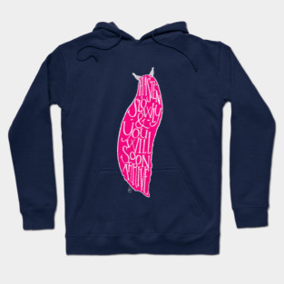 Pink Snail - Hasten Slowly Hoodie