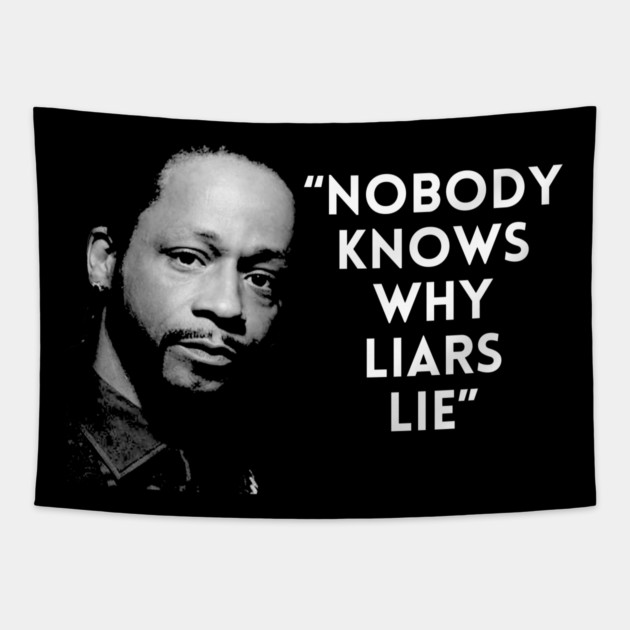 Katt Williams - Liars Lie Tapestry by UrbanLifeApparel