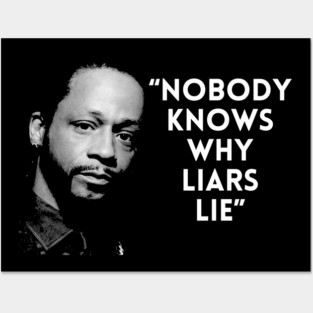 Katt Williams - Liars Lie Posters and Art