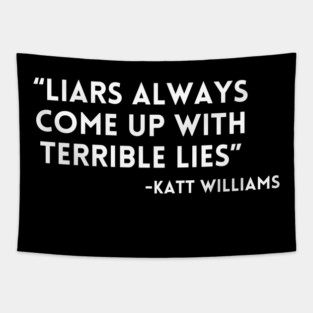 Katt Williams - Liars have lies Tapestry