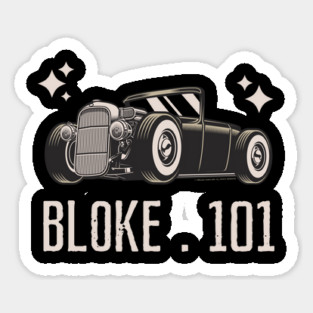 Bloke 101 Hot Rod Sticker