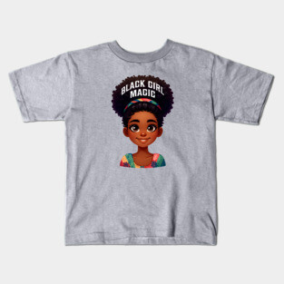 Black Girl Magic Kids T-Shirt