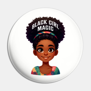 Black Girl Magic Pin