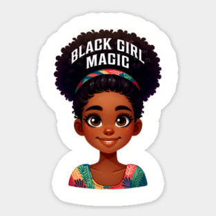 Black Girl Magic Magnet