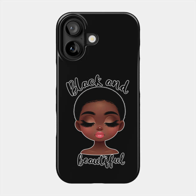 Black and Beautiful Phone Case by UrbanLifeApparel