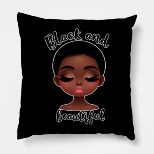 Black and Beautiful Pillow