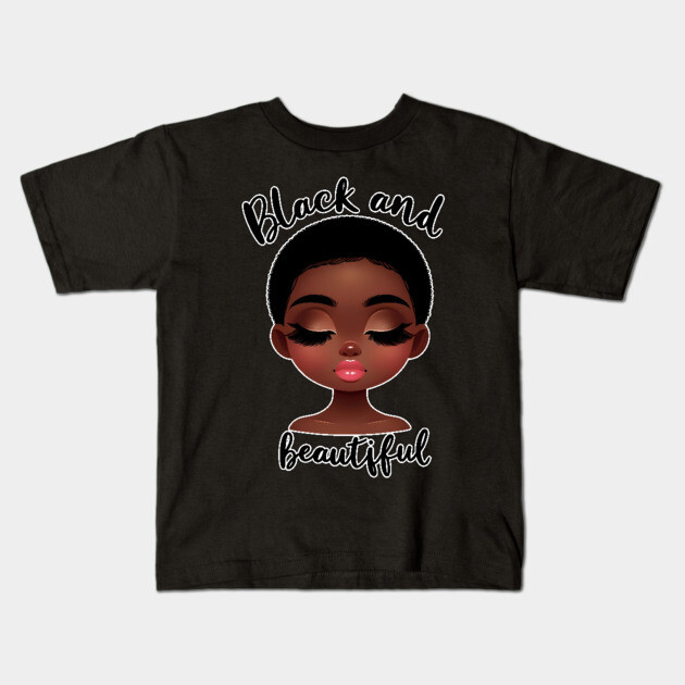 Black and Beautiful Kids T-Shirt by UrbanLifeApparel