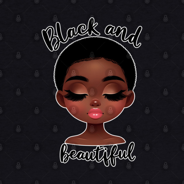 Black and Beautiful by UrbanLifeApparel