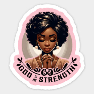 Praying woman - God is my strength Magnet