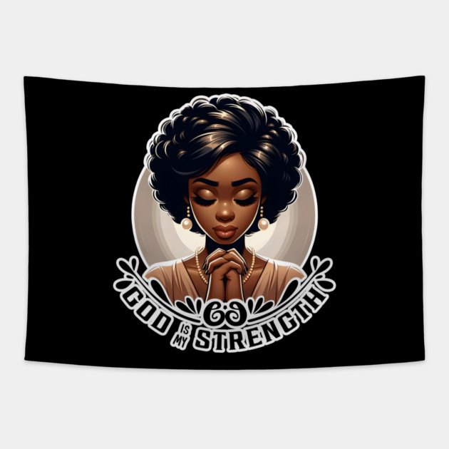 Praying woman - God is my strength Tapestry by UrbanLifeApparel