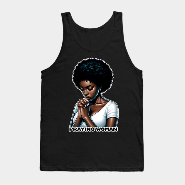 Praying woman Tank Top by UrbanLifeApparel