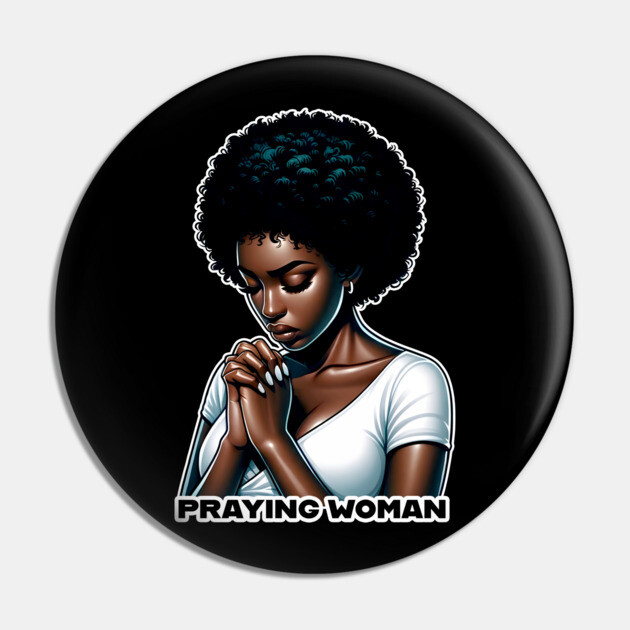 Praying woman Pin by UrbanLifeApparel