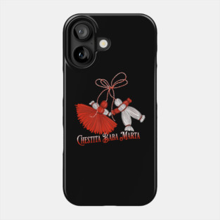 Chestita Baba Marta Martenitsas Phone Case
