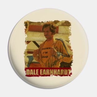 Dale Earnhardt - NEW RETRO STYLE Pin