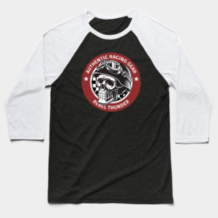Rebel Thunder Racing Gear Skull Baseball T-Shirt