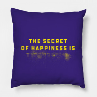The Secret of Happiness (Y) Pillow