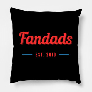 Fandads the Beginning Pillow