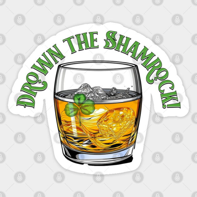 Drown the Shamrock Sheelah’s Day Sticker by HolidayBug