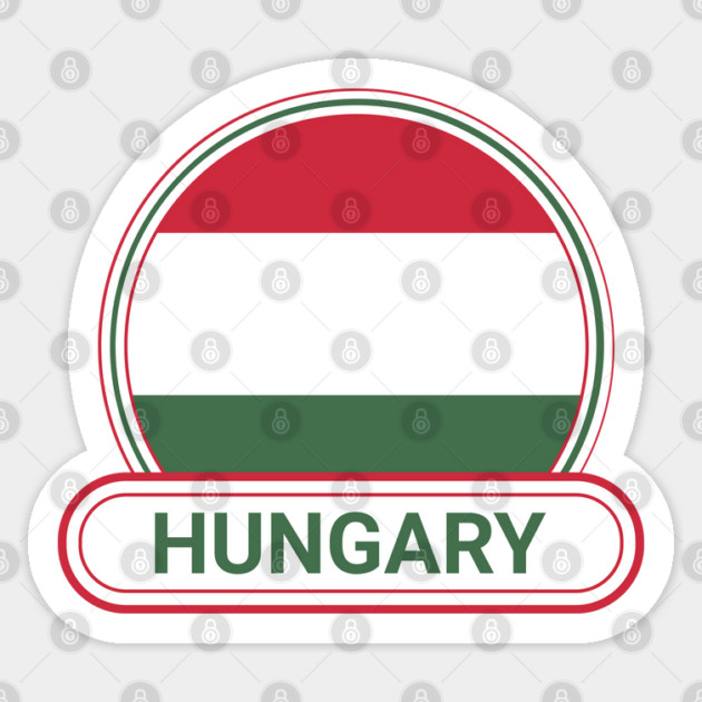 Hungary Country Badge - Hungary Flag Sticker by Yesteeyear
