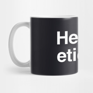 Heavenetica - The More Heavenly Member of the Helvetica Typographic Font Family Mug
