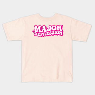 Major Depression Kids T-Shirt
