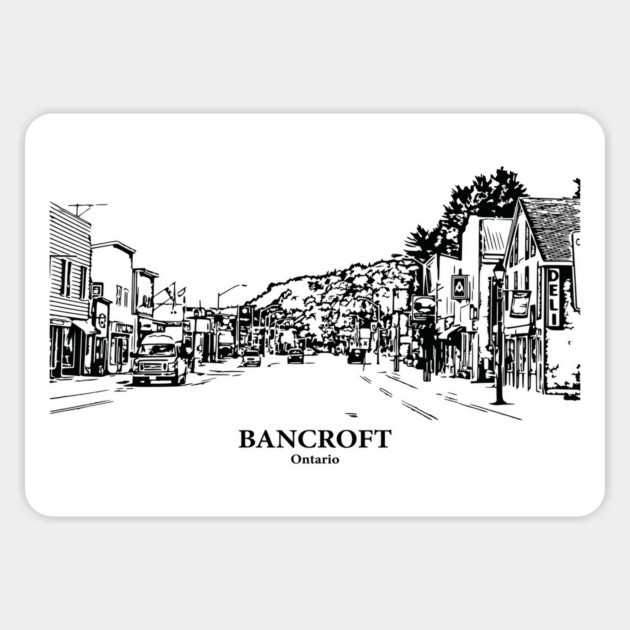 Bancroft - Ontario Magnet by Lakeric
