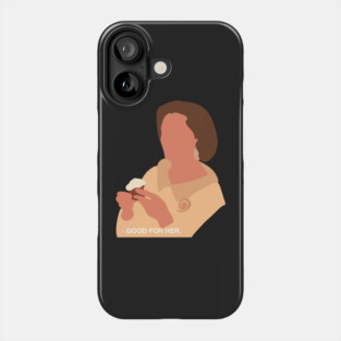 lucille bluth good for her Phone Case