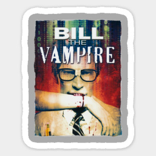 Bill The Vampire - Classic Sticker
