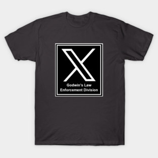 Godwin's Law - Enforcement Division - X (formally Twitter) T-Shirt