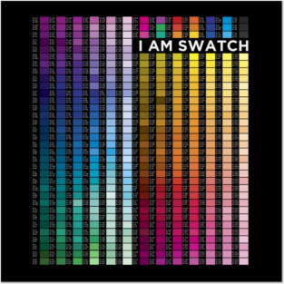 I Am Swatch - RGB Color Spectrum Swatch Posters and Art