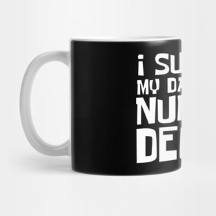 I Survived My Daughter's Nursing Degree Mug