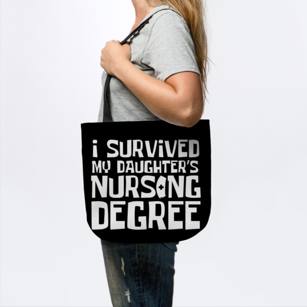 I Survived My Daughter's Nursing Degree by The WYLD Tribe