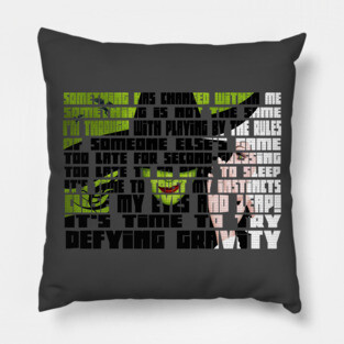 Something Has Changed - Wicked Pillow