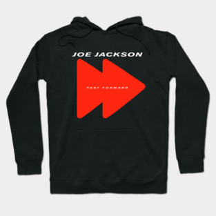 Joe Jackson Fast Forward Hoodie