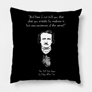The Tell-Tale Heart Quote Pillow