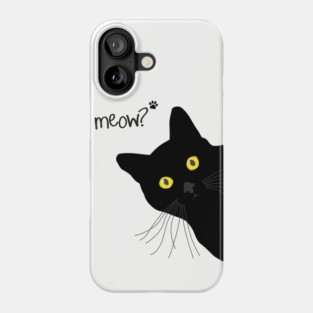 Meow! - Black Cat Phone Case