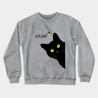 Meow! - Black Cat Crewneck Sweatshirt