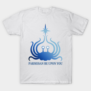 Flying Spaghetti Monster - Parmesan Be Upon You T-Shirt