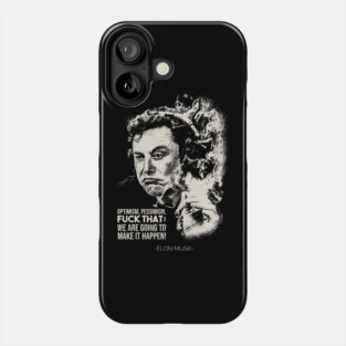 Elon Musk Quotes Phone Case
