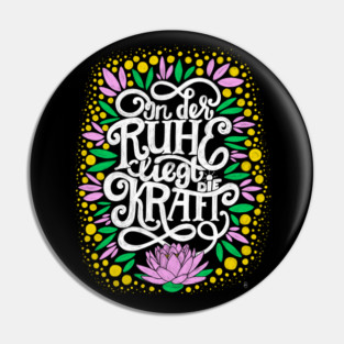 The strenght is to be found in serenity Pin