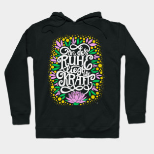 The strenght is to be found in serenity Hoodie