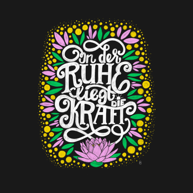 The strenght is to be found in serenity by Dina Design