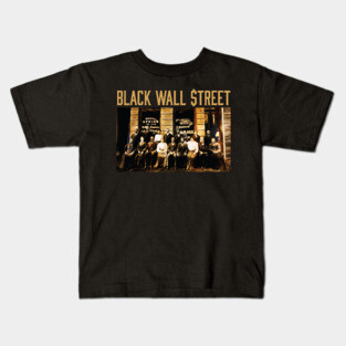 Black Wall Street, Black History Kids T-Shirt
