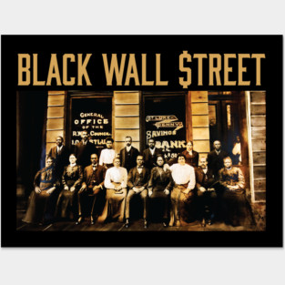Black Wall Street, Black History Posters and Art
