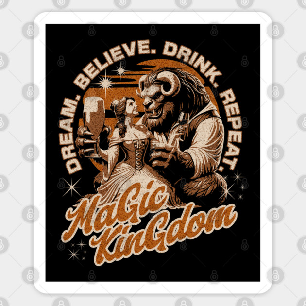 Dream Believe Drink Repeat Beauty and The Beast Retro Distressed Sticker by Joaddo