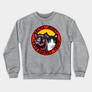 CATS AGAINST TRUMP - ALMA & MOSES Crewneck Sweatshirt