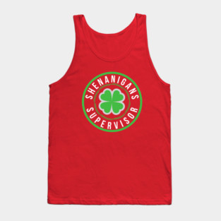 SHENANIGANS SUPERVISOR Tank Top