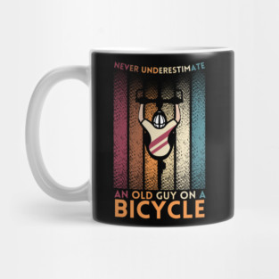 Never Underestimate An Old Guy On A Bicycle Mug